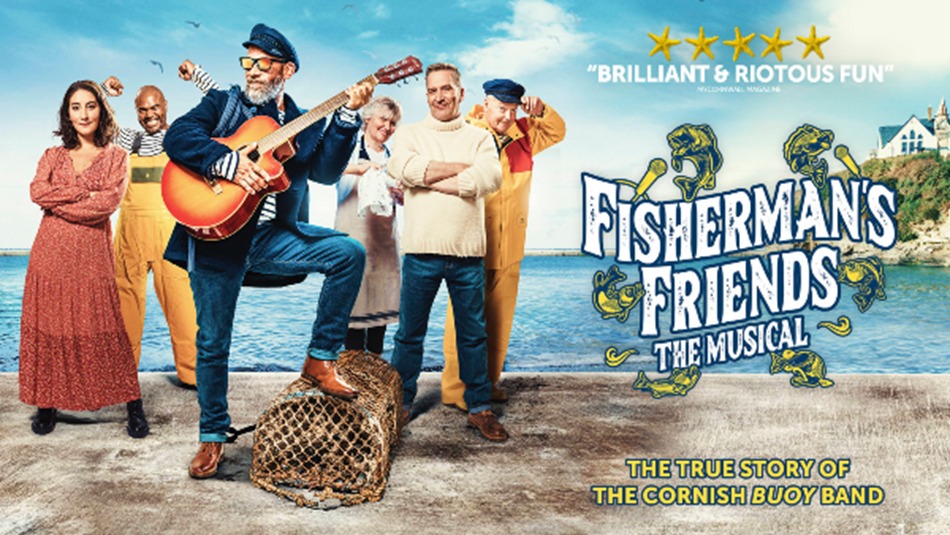 Fisherman's Friends, Nottingham Theatre Royal