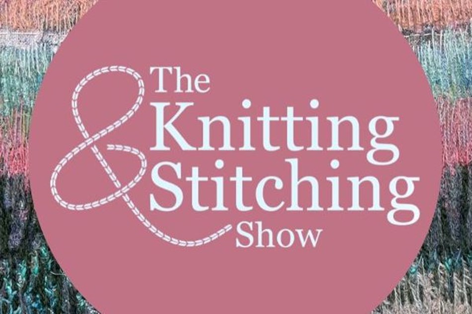 The Knitting & Stitching Show
