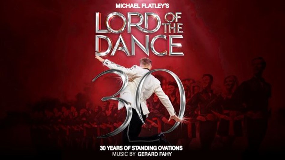 Lord of the Dance - 30th Anniversary