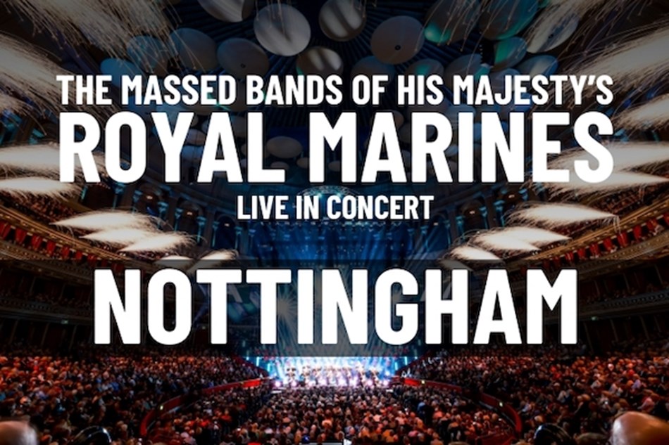 The Massed Bands of HM Royal Marines, Nottingham